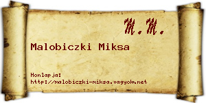 Malobiczki Miksa névjegykártya